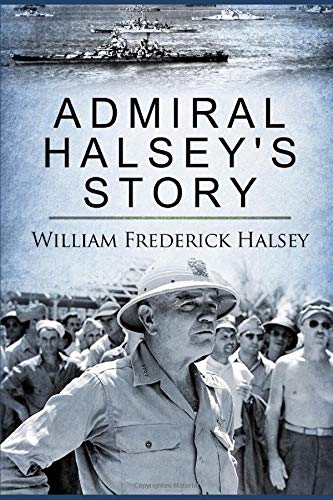 Admiral Halsey's Story 179051231X Book Cover