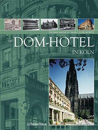 Preisvergleich Produktbild Das Domhotel in Köln