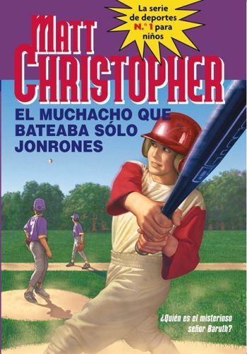Muchacho Que Bateaba Solo Jonrones, El (The Kid... [Spanish] 0316737720 Book Cover
