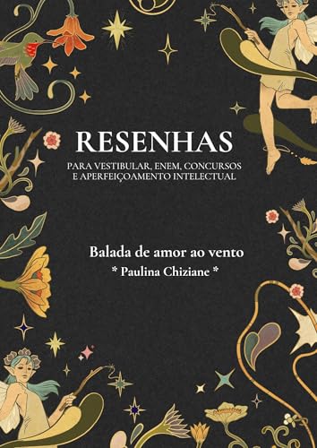 Resenha da obra “Balada de Amor ao Vento” de Paulina Chiziane