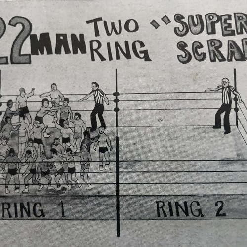 Episode 87: The Two Ring Battle Royal