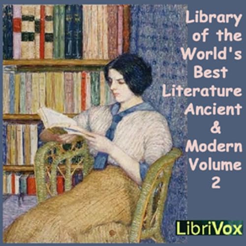『Library of the World's Best Literature, Ancient and Modern, volume 02 by Various』のカバーアート