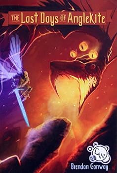 Paperback Last Days of Anglekite Book