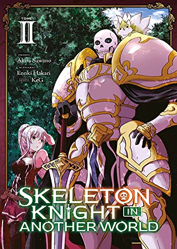 Skeleton Knight in Another World — Tome 2
