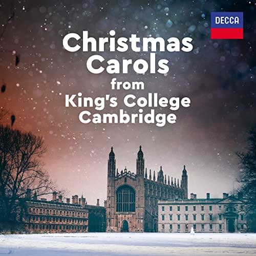 Amazon Musicでケンブリッジ・キングス・カレッジ合唱団のChristmas Carols, From King's College