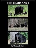 The Bears and I