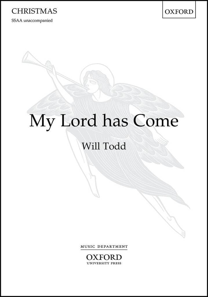 My Lord has Come: SSAA vocal score
