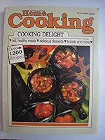 Women's Circle HOME COOKING: Cooking Delight 1559932007 Book Cover
