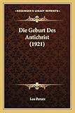 Die Geburt Des Antichrist (1921) - Leo Perutz 