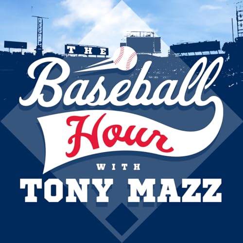 The Baseball Hour with Tony Mazz cover art