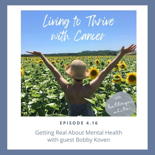 Page de couverture de Getting Real About Mental Health with Guest Bobby Koven