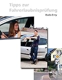 Tipps zur Fahrerlaubnisprüfung