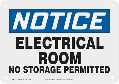 Accuform MELC801VP Plastic Safety Sign, Notice Electrical Room NO Storage Permitted