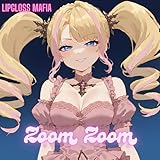 zoomer chien avis  Zoom Zoom [Explicit]