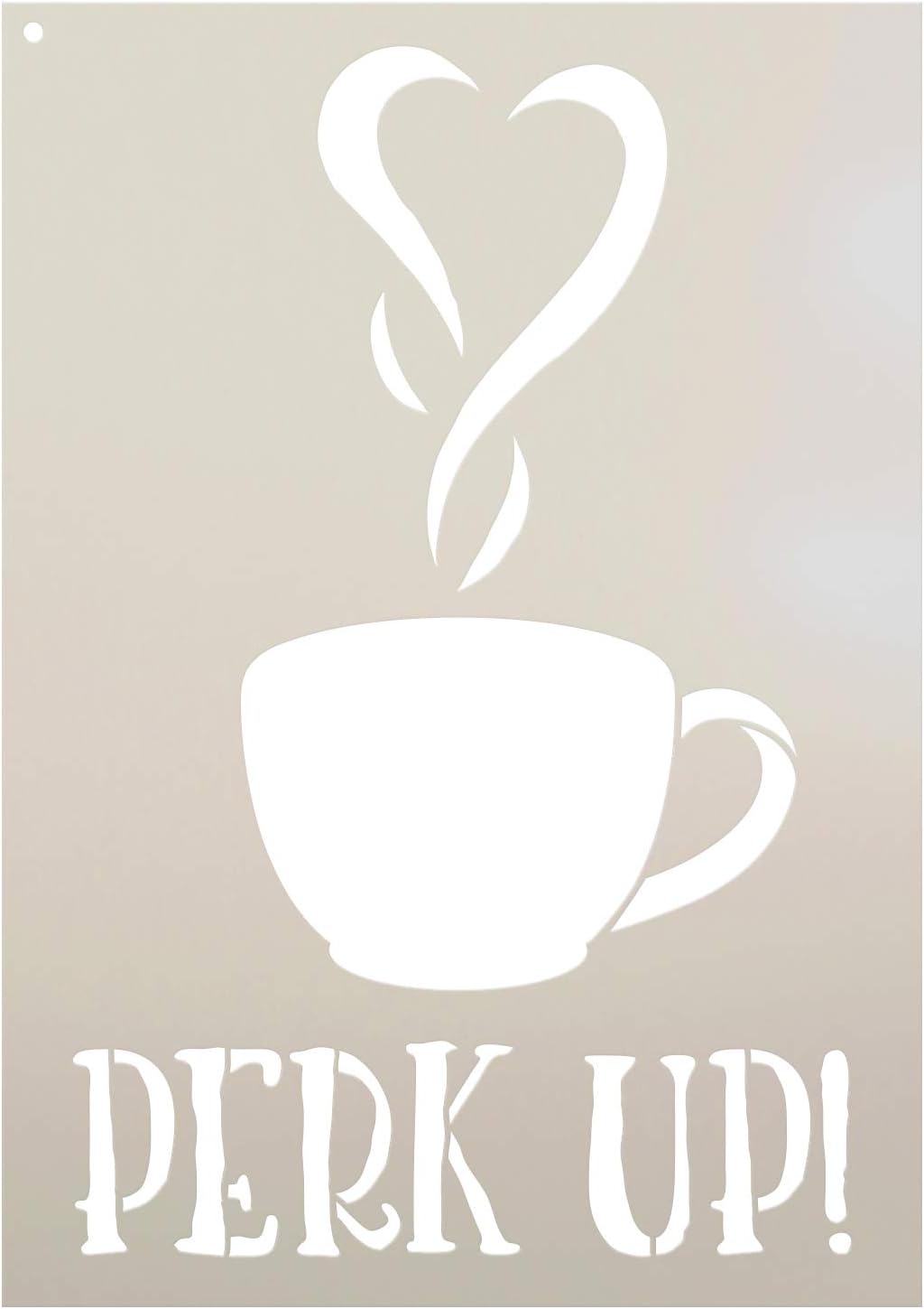 Perk Up - Coffee Love - Word Art Stencil - STCL1657 - by StudioR12 (6 x 8)