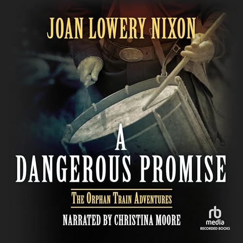 A Dangerous Promise by Joan Lowery Nixon episode artwork