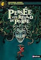 Persée et le regard de pierre 2092515845 Book Cover