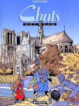 Paperback Chats, tome 1 : Not'Dam (CHATS, 1) (French Edition) [French] Book
