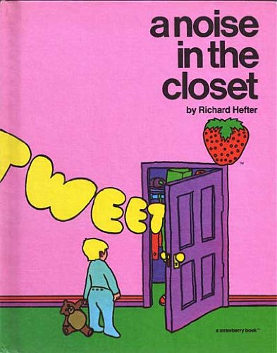 A noise in the closet 0884700127 Book Cover