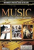 Music (Britannica's Practical Guide to the Arts)