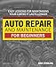 Auto Repair & Maintenance for Beginners