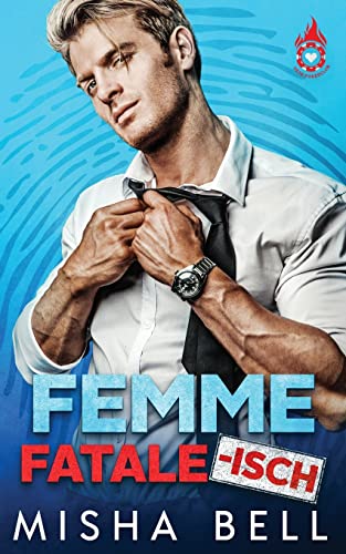 Femme fatale-isch (Romcom broers en zussen standalones) (Dutch Edition)
