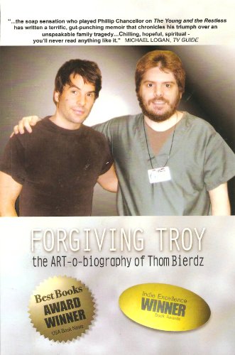 Forgiving Troy: The ART-o-biography of Thom Bierdz 097891015X Book Cover