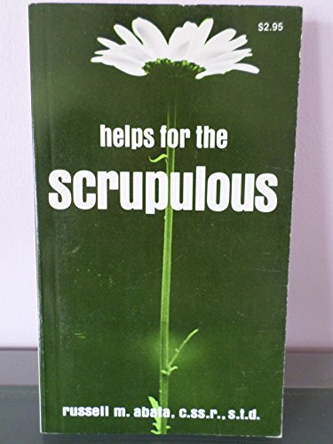 Helps for the Scrupulous