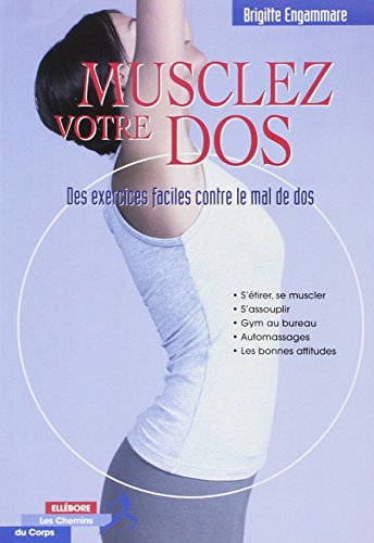 Télécharger Musclez votre dos Livre eBook France