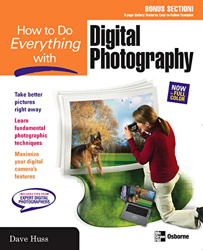 How to Do Everything with Digital Photography eBook : Huss, David ...