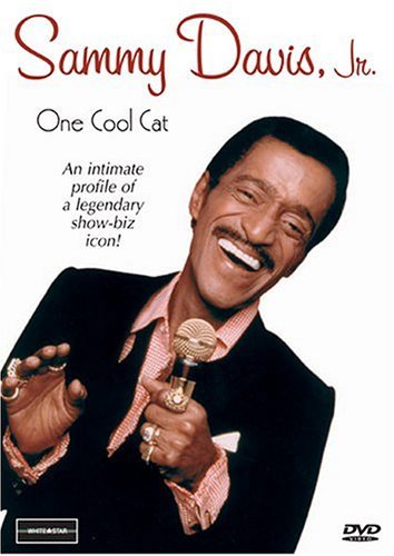 Sammy Davis Jr. - One Cool Cat by Donald Bogle