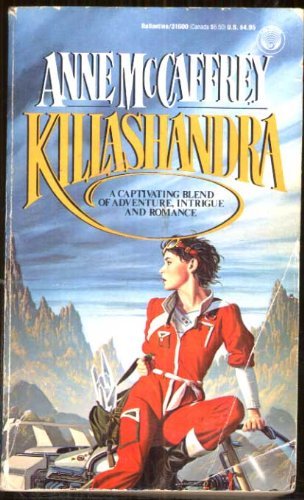 Killashandra B002GX8YDY Book Cover