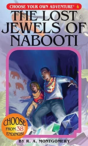 Lost Jewels of Nabooti: 004 (Choose Your Own Adventure)