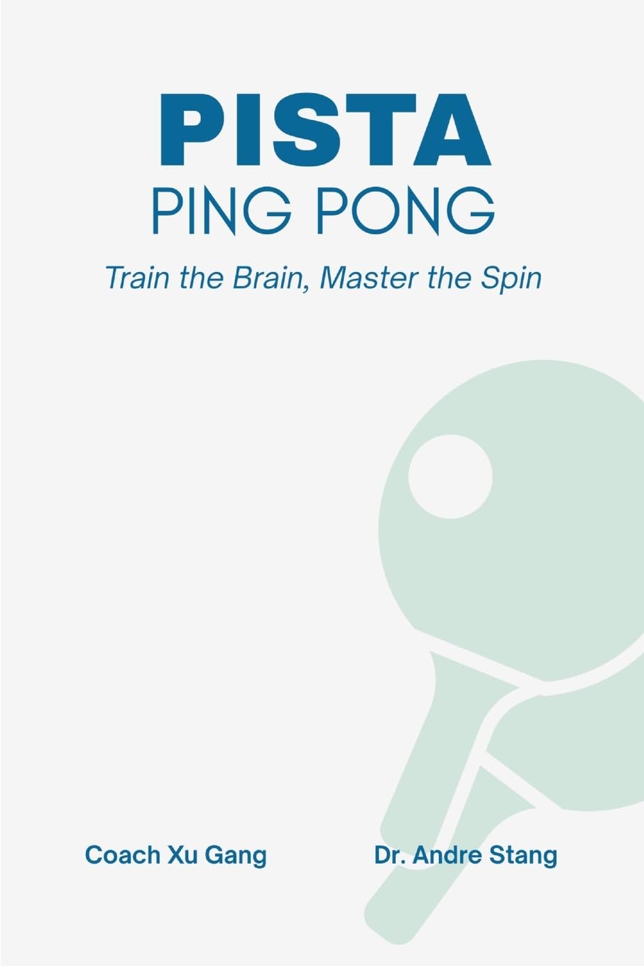 PISTA Ping Pong: Train the Brain, Master the Spin