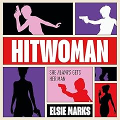 Hitwoman Audiolibro Por Elsie Marks arte de portada