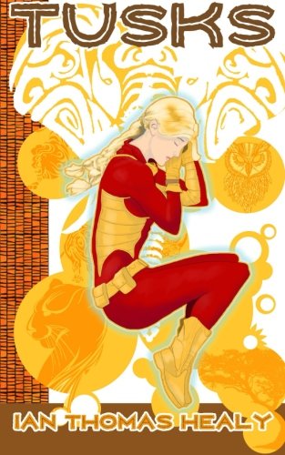 Tusks: A Just Cause Universe novel