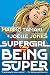 Supergirl: Being Super
