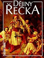 Dějiny Řecka 8071061921 Book Cover