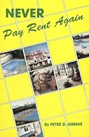 Never Pay Rent Again: A Beginner's Guide To Resident Apartment Management 091723300X Book Cover