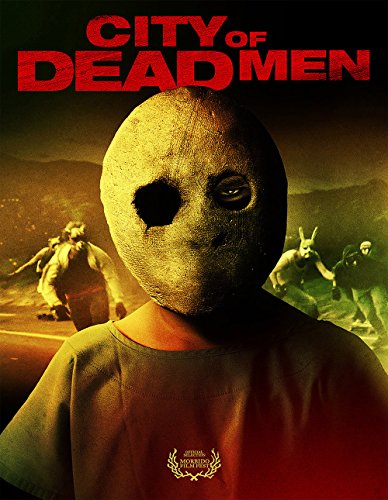 City Of Dead Men DVD resuelve la falta de cine independiente 2