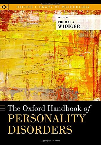 Amazon.com: The Oxford Handbook of Personality Disorders (Oxford ...