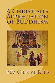 Paperback A Christian's Appreciation of Buddhism Book