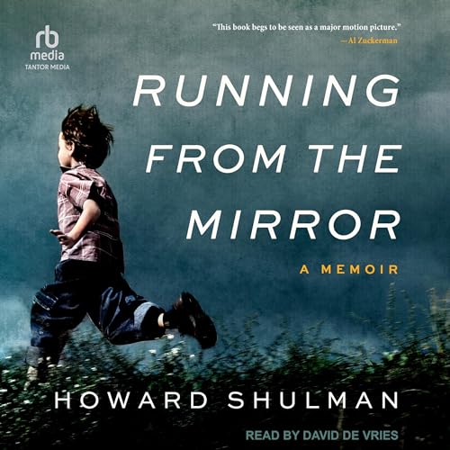 Running from the Mirror by Howard Shulman episode artwork