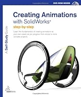 Creating Animations with SolidWorks 1589340280 Book Cover