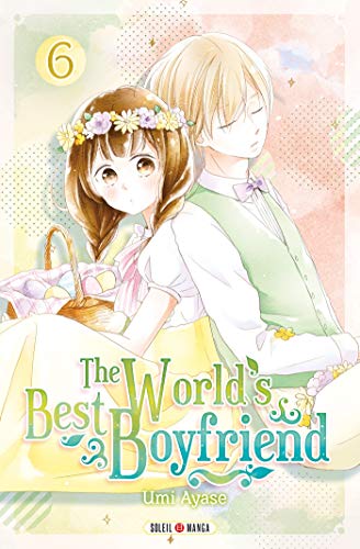 The World's Best Boyfriend — Tome 6