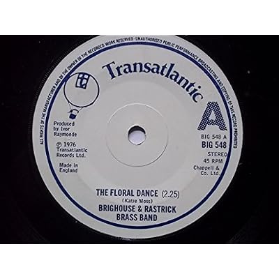 BRIGHOUSE & RASTRICK BRASS BAND The Floral Dance 7" Vinyl
