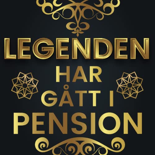 Legenden Har Gått I Pension: En hyllning till vår legendariska kollega - en rolig och minnesvärd avskedsgåva för pensionären och en gästbok för att ... personal, inklusive kvinnliga medarbetare.
