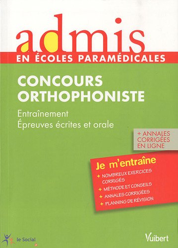 Admis - concours paramédical, orthophoniste, épreuves écrites et orale, entrainement