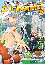 Possibly the Greatest Alchemist of All Time：Izure Saikyou No ...
