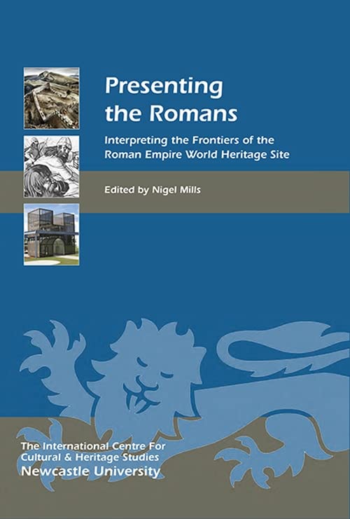 Frontiers of the Roman Empire guide interprétation vestiges romains UNESCO